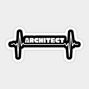 Architect with a heartbeat 2.0 Sticker